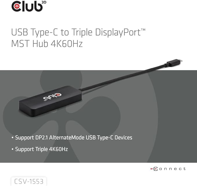 Club 3D CSV-1553 USB Type C(DP Alt-Mode 2.1) to DisplayPort Triple Monitor 4K60Hz M/F MST hub