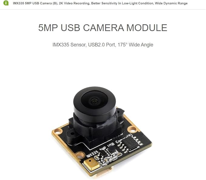 IMX335 5MP USB Camera (B) 2K Video Recording Better Sensitivity in Low-Light Condition USB2.0 Port 175° Wide Angle Wide Dynamic Range (IMX335 5MP USB Camera (B))