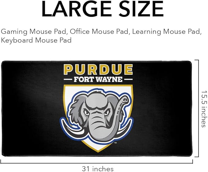 Purdue University Fort Wayne Mastodons Primary Logo Large Gaming Mouse Pad Desk Mat with Stitched Edges Non-Slip Base for Gamer Home and Office 31.5 x 15.7