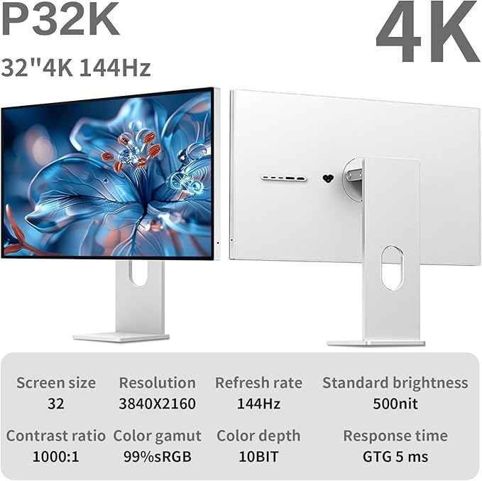 P32K 32 inch FHD (3840 x 2160) 4K 144HZ Gaming Monitor IPS Black Panel 1.07 Billion Colors 99% sRGB 5msHDR10G-Sync FreeSyncHDMIDPVESA178° Viewing Angle (Minimalist - Without Stand)