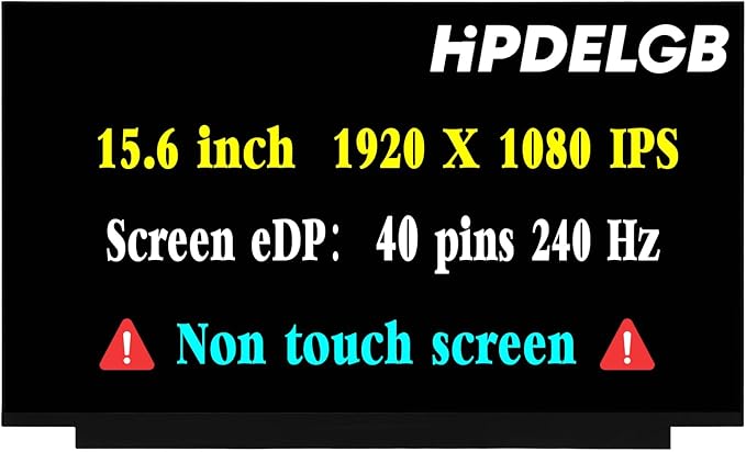 Replacement for LQ156M1JW03 LQ156M1JW04 LQ156M1JW06 LQ156M1JW08 LQ156M1JW09 LCD Screen Display Panel 15.6 1920x1080 FHD 240Hz 40Pin Non-Touch