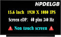 Replacement for LQ156M1JW03 LQ156M1JW04 LQ156M1JW06 LQ156M1JW08 LQ156M1JW09 LCD Screen Display Panel 15.6 1920x1080 FHD 240Hz 40Pin Non-Touch