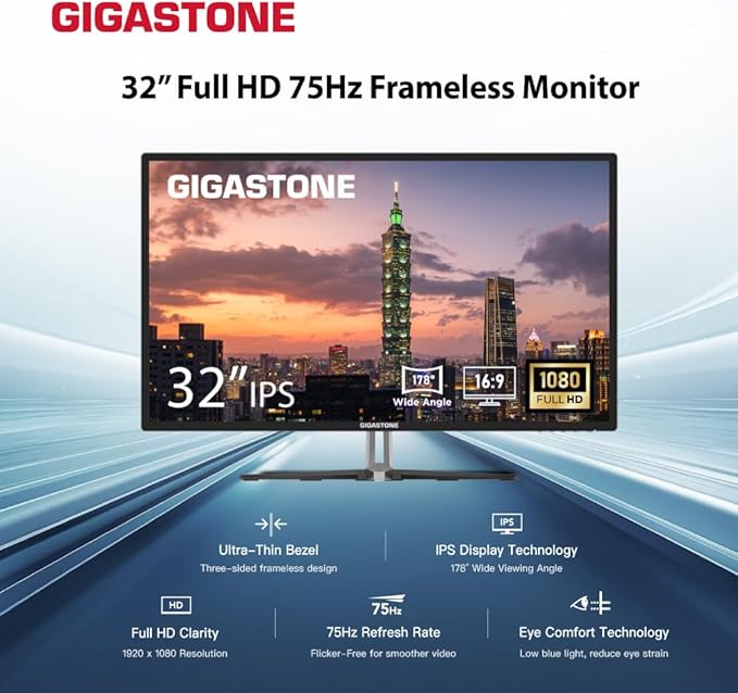 Gigastone 32 inch IPS LED Back Light Monitor 75Hz FHD 1920 x 1080 178° Wide View Frameless Computer Monitor 5ms Eye Care Technology Ergonomic Tilt VESA Mount HDMI VGA