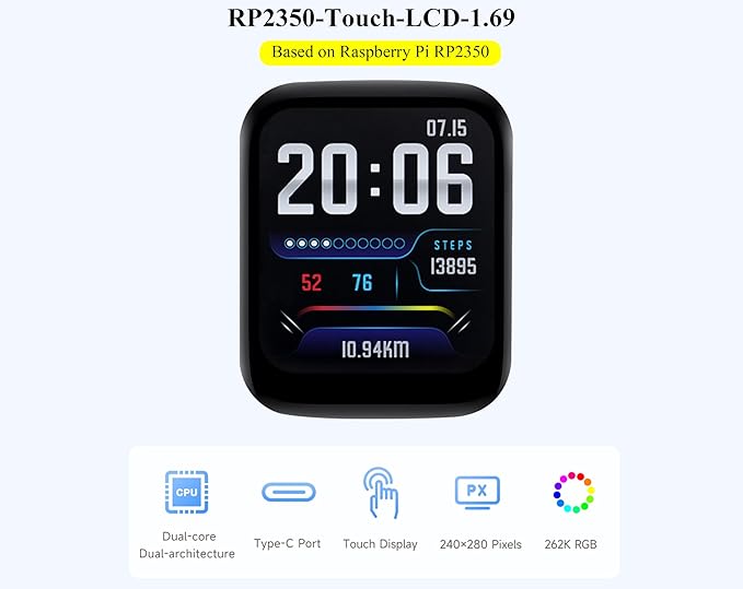 RP2350 1.69inch Touch LCD Development Board RP2350 Microcontroller with 1.69inch Touch Screen 240x280 Resolution Rounded Corners Dual-Core &amp Dual-Architecture Design 16MB Flash USB Type-C Port