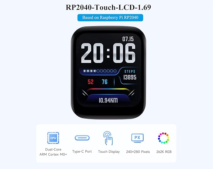 RP2040 Microcontroller Development Board with 1.69inch Touch LCD 240 x 280 262K RGB Rounded Corners Dual-core Arm Processor 16MB Flash Accelerometer and Gyroscope Sensor USB Type-C Port