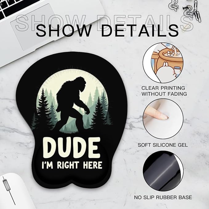 Mousepad Bigfoot Forest Dude I'm Right Here Sasquatch Ergonomic Wrist Support Non-Slip Base Mouse Mat with Wrist Rest Computer Mousemat for Desk Work Accessories Pad