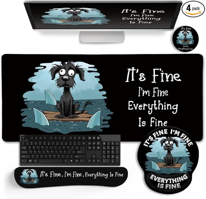 Funny Dog Mouse Pad Set Large Desk Mat With Wrist Rest for Gaming Ergonomic Mousepad Keyboard Mat Cup Coaster Set Office Accessories - It's Fine
