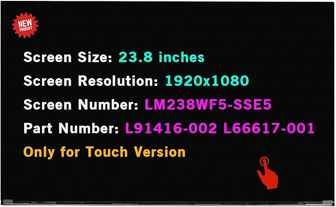 23.8 LCD Screen Replacement LM238WF5-SSE5 for HP 24-dp0014 24-dp1280 24-dp0124 24-dp0161 24-dp0224 24-dp0140z 24-dp0158qe 24-dp0160 24-dp0180 LM238WF5 SS E5 Touch Display Panel 1920x1080 FHD
