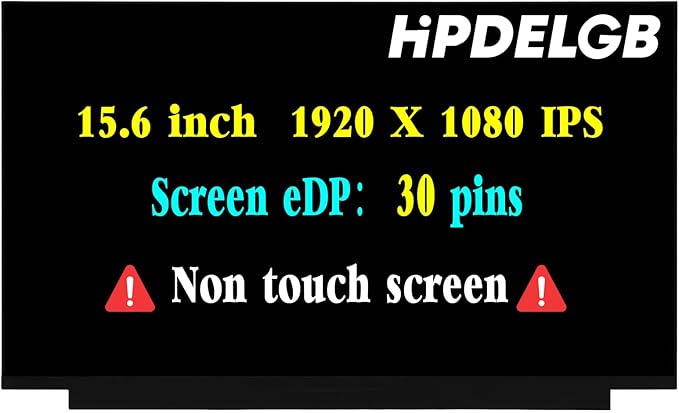 Replacement for HP 15-DY 15T-DY100 15T-DY200 15T-DY300 15T-DY500 15-DY2172WM 15-DY2021NR 15-DY2093DX 15-DY1036NR LCD Screen Display FHD 1920x1080 30pin Non-Touch