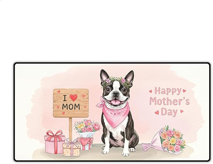 Happy Mother's Day Boston Terrier Love Dog Mom Heart Flower Desk Mat Full Keyboard Mouse Pad Gentleman Dog Lover Gifts Large Mousepad 12004