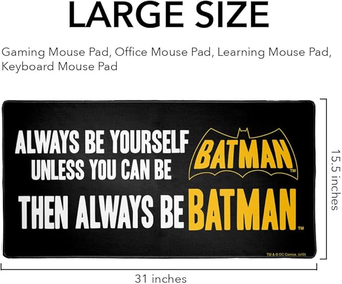 Batman Be Batman Large Gaming Mouse Pad Desk Mat with Stitched Edges Non-Slip Base for Gamer Home and Office 31.5 x 15.7