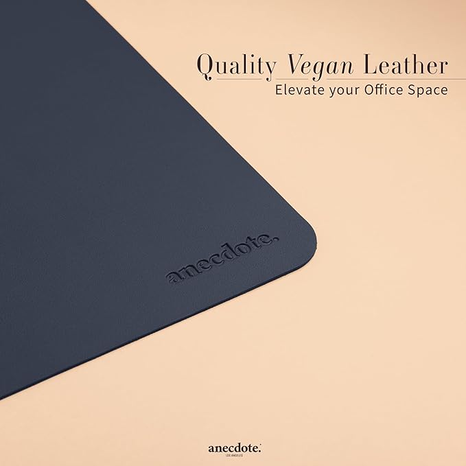 ANECDOTE Vegan Leather Desk Pad - 31.5x17 Desk Mat for Your Office. This Quality Large Mouse Pad has Chic Elegance Professional Look &amp Satisfying Touch - The Perfect Leather Mouse Pad for You!