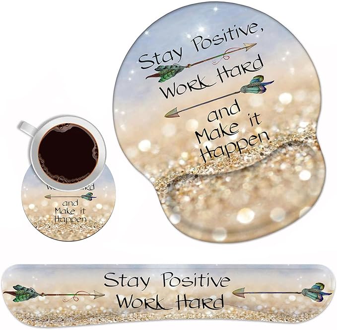 Keyboard Wrist Rest and Mouse Pad Wrist Support Set with CoastersStay Positive Work Hard and Make It Happen Inspirational Quote Wrist Mouse Pad with Non-Slip PU Base for Computer Laptop Home Office