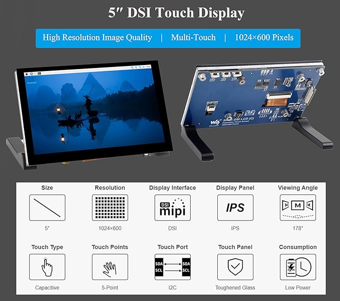 5inch DSI LCD 5-Point Capacitive Touch Screen Monitor for Raspberry Pi Pi5/4B/3B+/3B/3A+/CM4/CM3+/CM3 1024 x 600 Resolution IPS Display Screen DSI Interface 178° Viewing Angle No Driver Required