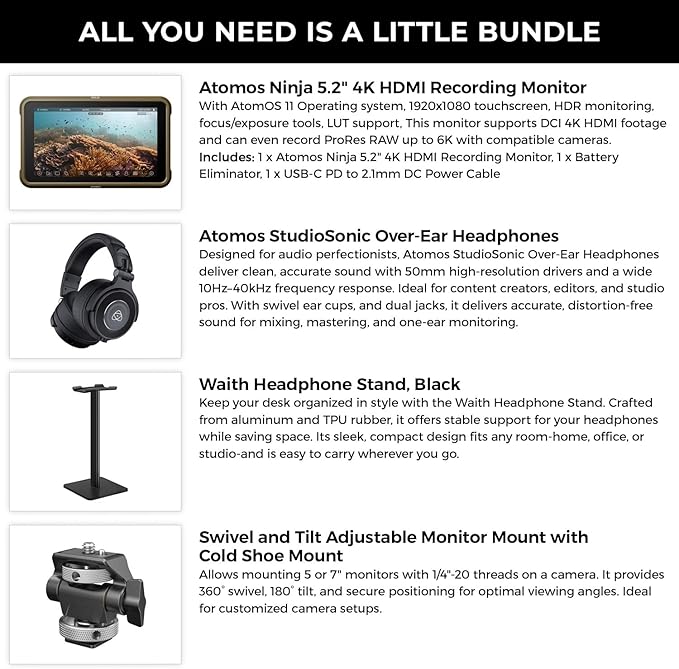 Atomos Ninja 5.2 4K HDMI Recording Monitor with Atomos StudioSonic Professional Over-Ear Headphones (Black) Headphone Stand &amp Swivel and Tilt Adjustable Monitor Mount (Cold Shoe Mount) Bundle Ki