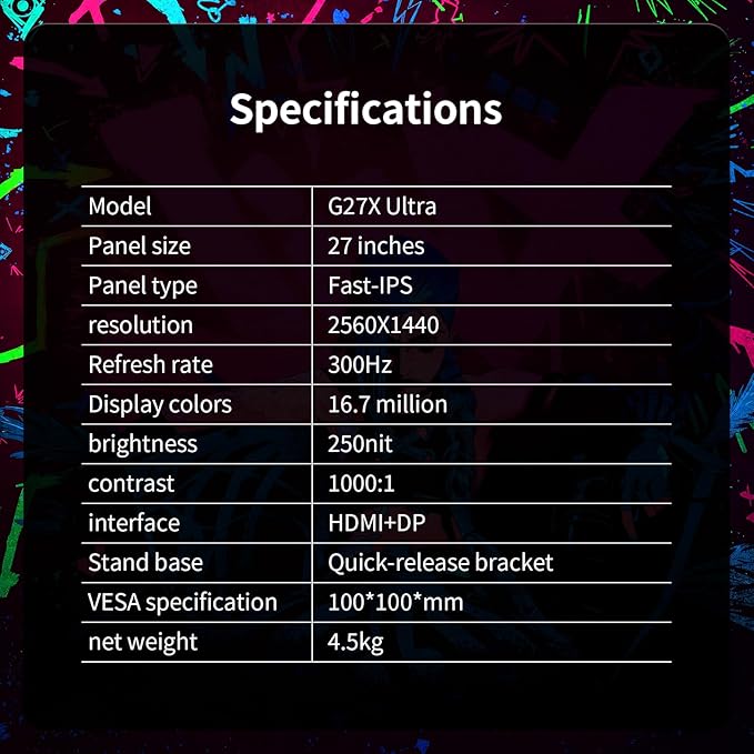 27inch Gaming Computer Monitor2K(QHD 2560x1440) 300Hz Monitor Fast IPS 1ms Response Time FreeSync&ampG-Sync Anti-Blue Light Ultra Slim 100% sRGB DP*2 &amp HDMI*2 Ports VESA Mount(G27X Ultra)