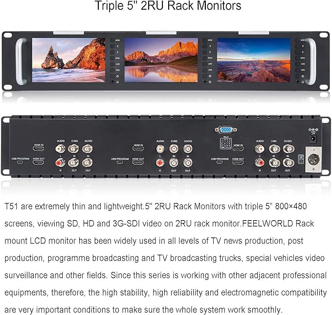 FEELWORLD T51 Triple 5 inch 2 RU Rackmount Monitor 800×480 Broadcast LCD Monitor with 3G-SDI HDMI AV Input and Output