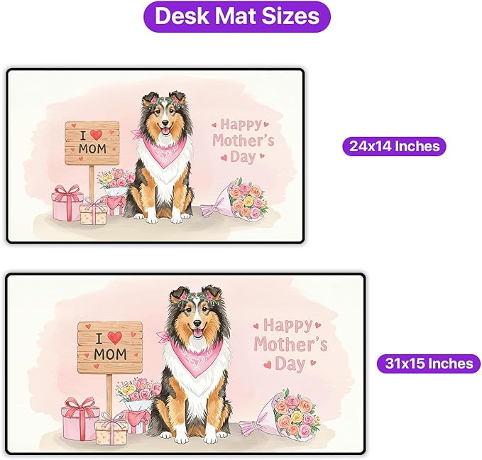 Happy Mother's Day Shetland Sheepdog Love Dog Mom Heart Flower Desk Mat Full Keyboard Mouse Pad Sheltie Dog Lover Gifts Large Mousepad 12004
