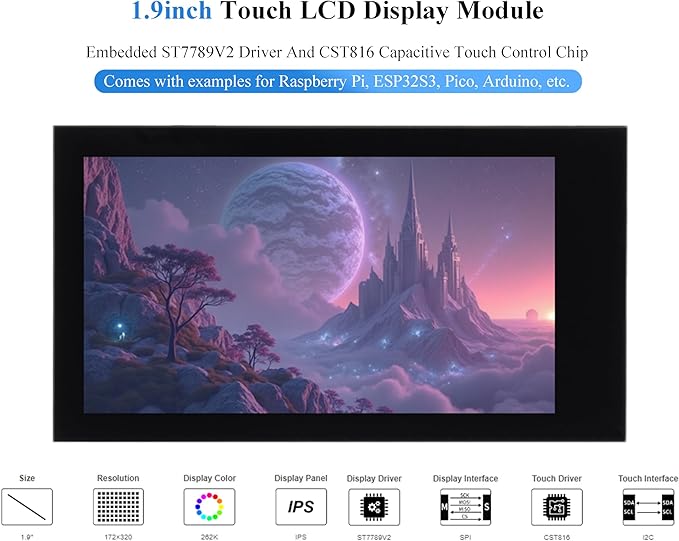 1.9inch Touch LCD Display Module Micro LCD Display 172x320 Resolution IPS SPI and I2C Communication 262K Display Color Compatible with Raspberry Pi ESP32S3 Pico etc.