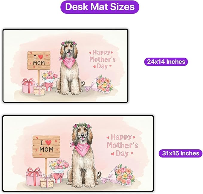 Happy Mother's Day Afghan Hound Love Dog Mom Heart Flower Desk Mat Full Keyboard Mouse Pad Dog Lover Large Mousepad 12004