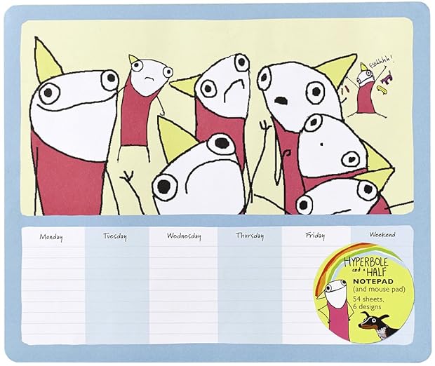 Hyperbole and a Half Notepad (and Mouse Pad): 54 Sheets 6 Designs
