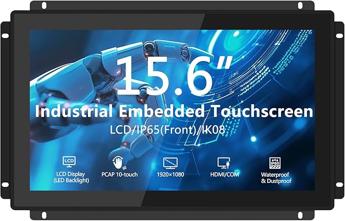 15.6 Inch Industrial Embedded IP65 Touchscreen Monitor - Open FrameVESA Mount10-Point Capacitive TouchFHD 1920×1080 LCD DisplayHDMI/VGA/DVI/USB Portsfor AutomationKioskCNC &amp HMI