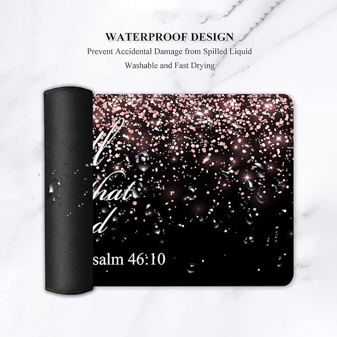 Large Gaming Mouse PadExtended Office Desk MatWaterproof Desk Writing Pad for Office/Home Ergonomic Mouse &ampKeyboard Wrist RestPsalm 46：10 Rose Gold Glitter Laptop Desk Pad Black Mousepad Wrist