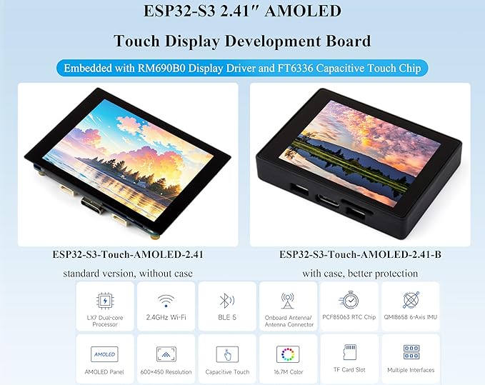 ESP32-S3 2.41inch AMOLED Capacitive Touch Display Development Board 600x450 Resolution 16.7M Colors 32-bit LX7 Dual-Core Processor Support Wi-Fi and Bluetooth 5 Rich Interfaces (with Case)