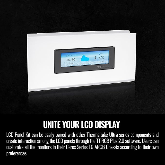 Thermaltake Ceres Series Snow LCD Panel Kit 3.9 LCD Display Supported by TT RGB Plus 2.0 Software Presents Real time Information Easy customization AC-064-OO6NAN-A1