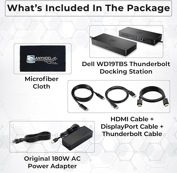 Dell WD19TBS Thunderbolt Docking Station with 180W AC Power Adapter (130W Power Delivery) + HDMI Cable + DisplayPort Cable + Thunderbolt Cable + Microfiber Cloth Included