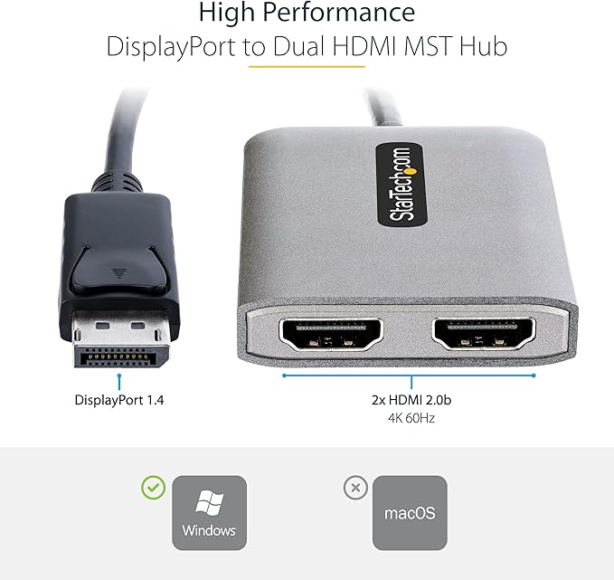 StarTech.com DP to Dual HDMI MST HUB - Dual HDMI 4K 60Hz - DisplayPort Multi Monitor Adapter with 1ft / 30cm Cable - DP 1.4 Multi Stream Transport Hub DSC | HBR3 - DP to HDMI Splitter (MST14DP122HD)